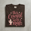 This Cowgirl Needs a Nap Tee in Espresso